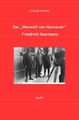 Der Werwolf von Hannover Friedrich Fritz Haarmann | Christoph Brodhun | Taschenb