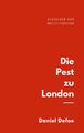 Die Pest zu London | Buch | 9783751956475