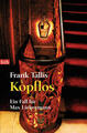 Kopflos | Frank Tallis | 2010 | deutsch | Darkness Rising