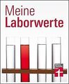 Meine Laborwerte von Matthias Bastigkeit | Buch | Zustand gut