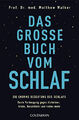 Das große Buch vom Schlaf | Matthew Walker | TB | Zustand gut