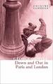 Down and Out in Paris and London: The International by Orwell, George 0008442665