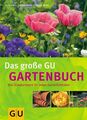 Gartenbuch, Das große GU [das Standardwerk für jeden Gartenliebhaber] Nickig, Ma