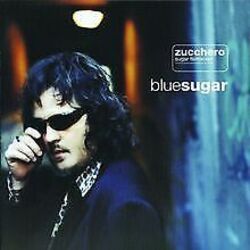 Blue Sugar von Zucchero | CD | Zustand sehr gut*** So macht sparen Spaß! Bis zu -70% ggü. Neupreis ***