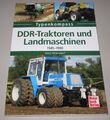 Bildband DDR Traktoren + Landmaschinen 1945 - 1990 Horst Hintersdorf NEU!