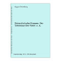 Naturalistische Dramen. Der Totentanz-Der Vater. o.A. Strindberg, August.: