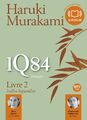 1Q84 Livre 2: Livre audio 2 CD MP3 de Unknown