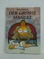 Rote Ohren 8: Der grosse Mangel