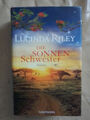 Lucinda Riley: Die Sonnenschwester (Gebundene Ausgabe, 9783442314478)