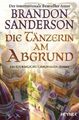 Die Tänzerin am Abgrund | Sanderson, Brandon | Kartoniert | 9783453317697