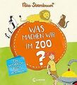 Was machen wir im Zoo?: Ein Mitmachbuch ab 2 Jahre - Ber... | Buch | Zustand gut