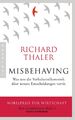 Misbehaving | Richard Thaler | Taschenbuch | 512 S. | Deutsch | 2019 | Pantheon