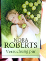 Nora Roberts - Versuchung pur - Bestseller - Mira 95048