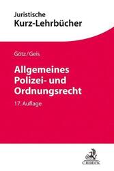 Volkmar Götz (u. a.) | Allgemeines Polizei- und Ordnungsrecht | Taschenbuch