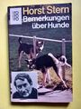 Bemerkungen über Hunde von Horst Stern