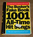 The Busker's Fake Book. 1001 All-Time Hit Songs. Evans, Peter and Peter Lavender