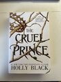 The Cruel Prince von Holly Black |Gebundene Ausgabe| Englisch| Zustand Neu