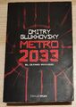 METRO 2033 - El ùltimo refugio - Dmitry GLUKHOVSKY - 1a ed. - lingua spagnola