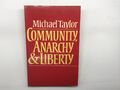 Michael Taylor. Gemeinschaft, Anarchie & Freiheit. 1983