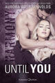 Until You: Harmony | Aurora Rose Reynolds | deutsch | Until Harmony