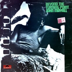 John Mayall - Beyond The Turning Point UK LP 1971 (VG/VG) Polydor 2483 016 .