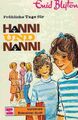 Hanni und Nanni / Fröhliche Tage für Hanni und Nanni