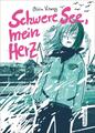 Schwere See, mein Herz | Olivia Vieweg | 2015 | deutsch