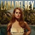 LANA DEL REY "BORN TO DIE -  THE PARADISE EDITION"  2 CD NEUWARE