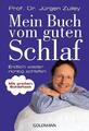 Jürgen Zulley / Mein Buch vom guten Schlaf