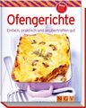 Ofengerichte (Minikochbuch): Einfach, praktisch und unübertroffen gut (M 1225179