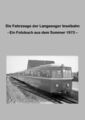 Die Fahrzeuge der Langeooger Inselbahn | Buch | 9783734772016