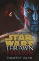 Thrawn: Treason (Star Wars) von Zahn, Timothy | Buch | Zustand sehr gut