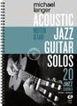 Acoustic Jazz Guitar Solos ~ Michael Langer ~  9783868493191