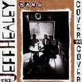 Jeff Healey Band Cover to cover (1995) [CD]