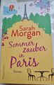 Sarah Morgan: Sommerzauber in Paris. Roman