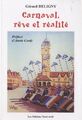 Carnaval, reve et realite de Gerard Deligny