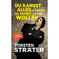 Du kannst alles lassen, du musst es nur wollen: Der SPIEGEL-Bestseller vom  ...