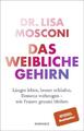 Lisa Mosconi / Das weibliche Gehirn9783498002053