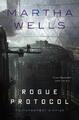 Rogue Protocol: The Murderbot Diaries by Martha Wells Paperback Book