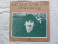 Vor all den Jahren - George Harrison 7 Zoll (Belgien) sieht aus in Ex. Cond.