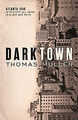 Darktown Thomas Mullen