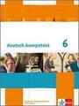 deutsch.kompetent. Schülerbuch 6. Klasse mit Onlineangebot | Buch | 296 S.