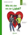 Wie ist das mit der Liebe? | Buch | 9783785575932