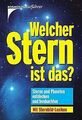 Welcher Stern ist das? Sterne und Planeten entdecke... | Buch | Zustand sehr gut