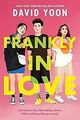 Frankly in Love von Yoon, David | Buch | Zustand sehr gut