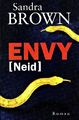 Brown - ENVY - NEID  Kriminal Thriller HC