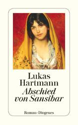 Abschied von Sansibar | Lukas Hartmann | Deutsch | Taschenbuch | 329 S. | 2015