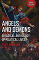 Angels and Demons: A Radical Anthology of Political... | Buch | Zustand sehr gut