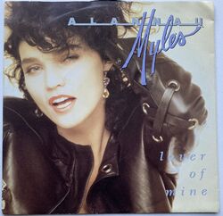 Alannah Myles - Lover of Mine - 7" near mint - PR-Copy