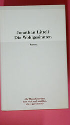 183183 Jonathan Littell DIE WOHLGESINNTEN. HC